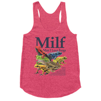 MILF  Man I Love Frogs Racerback Tank