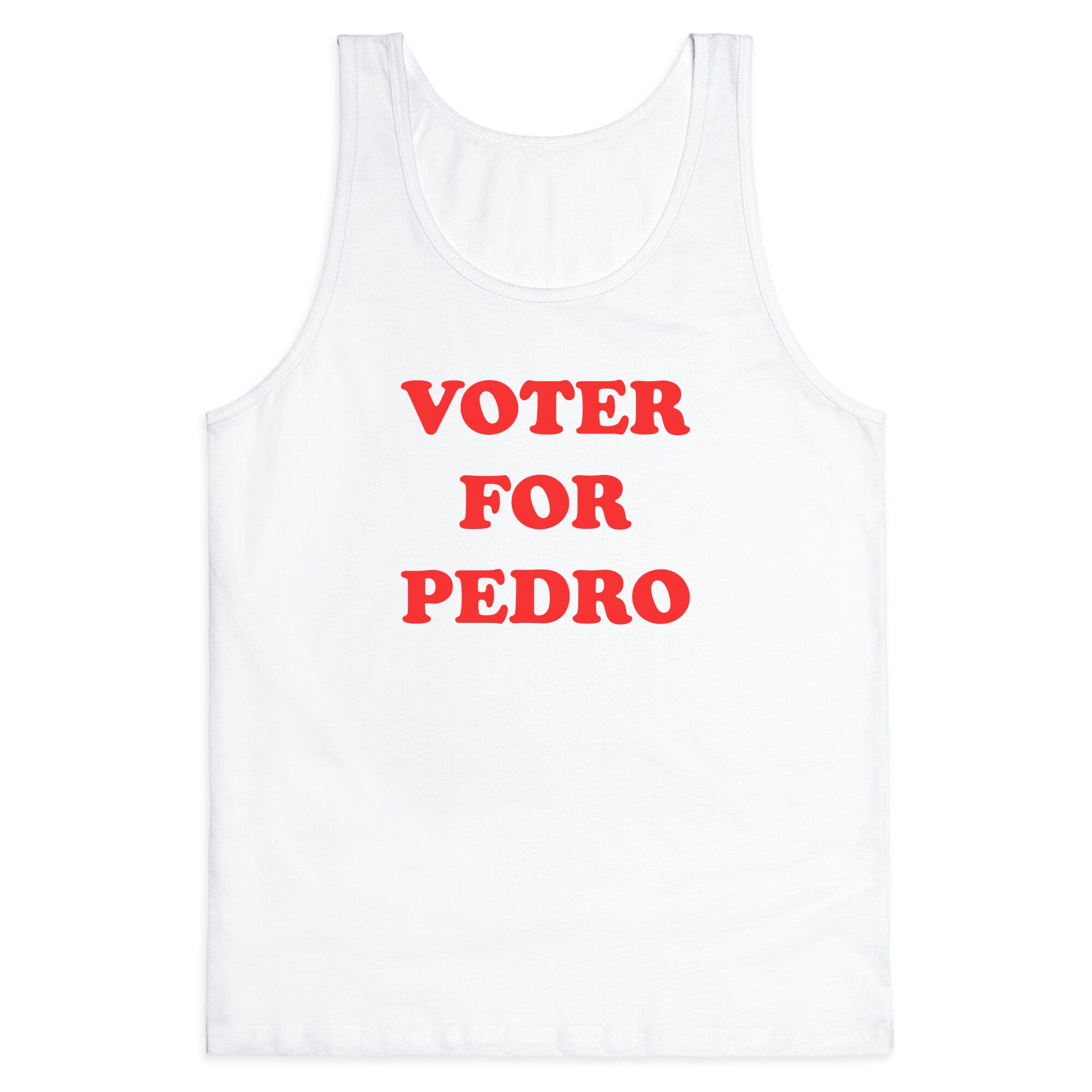 Vote for Pedro Tank Top