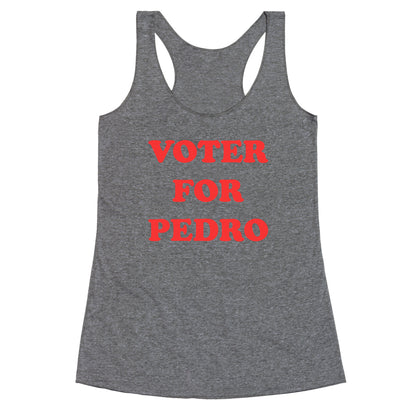 Vote for Pedro Racerback Tank
