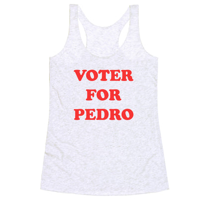 Vote for Pedro Racerback Tank