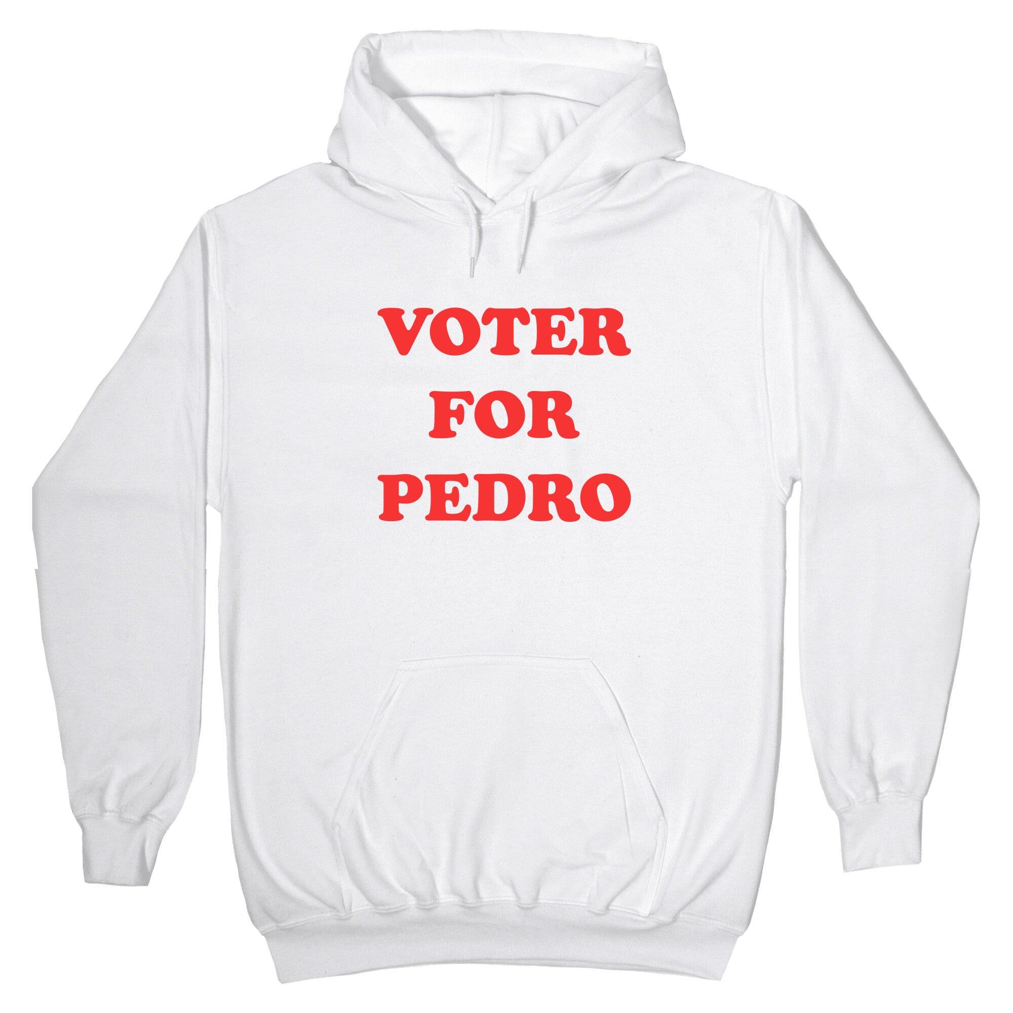 Vote for Pedro Hoodie