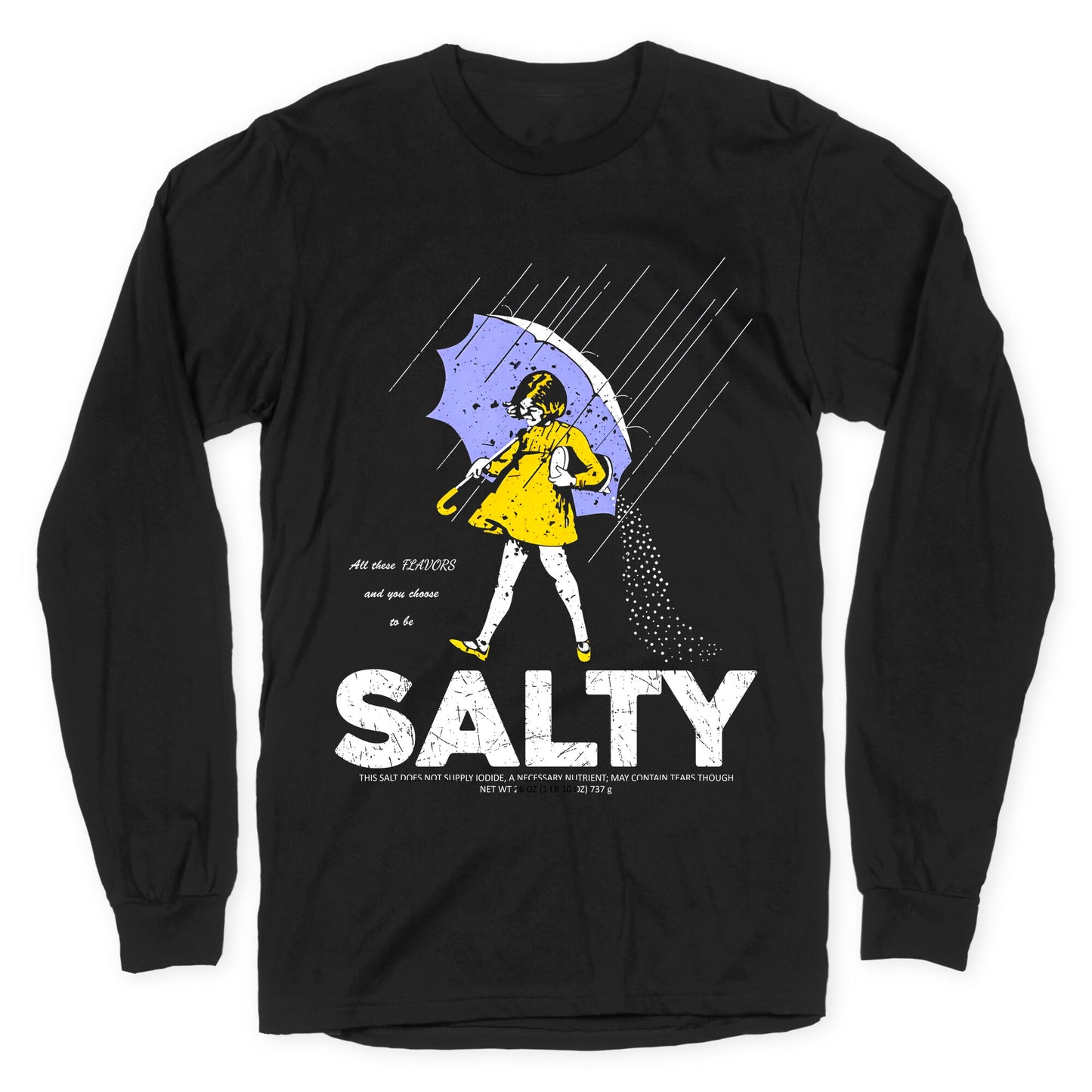 Salty Shirt Longsleeve Tee