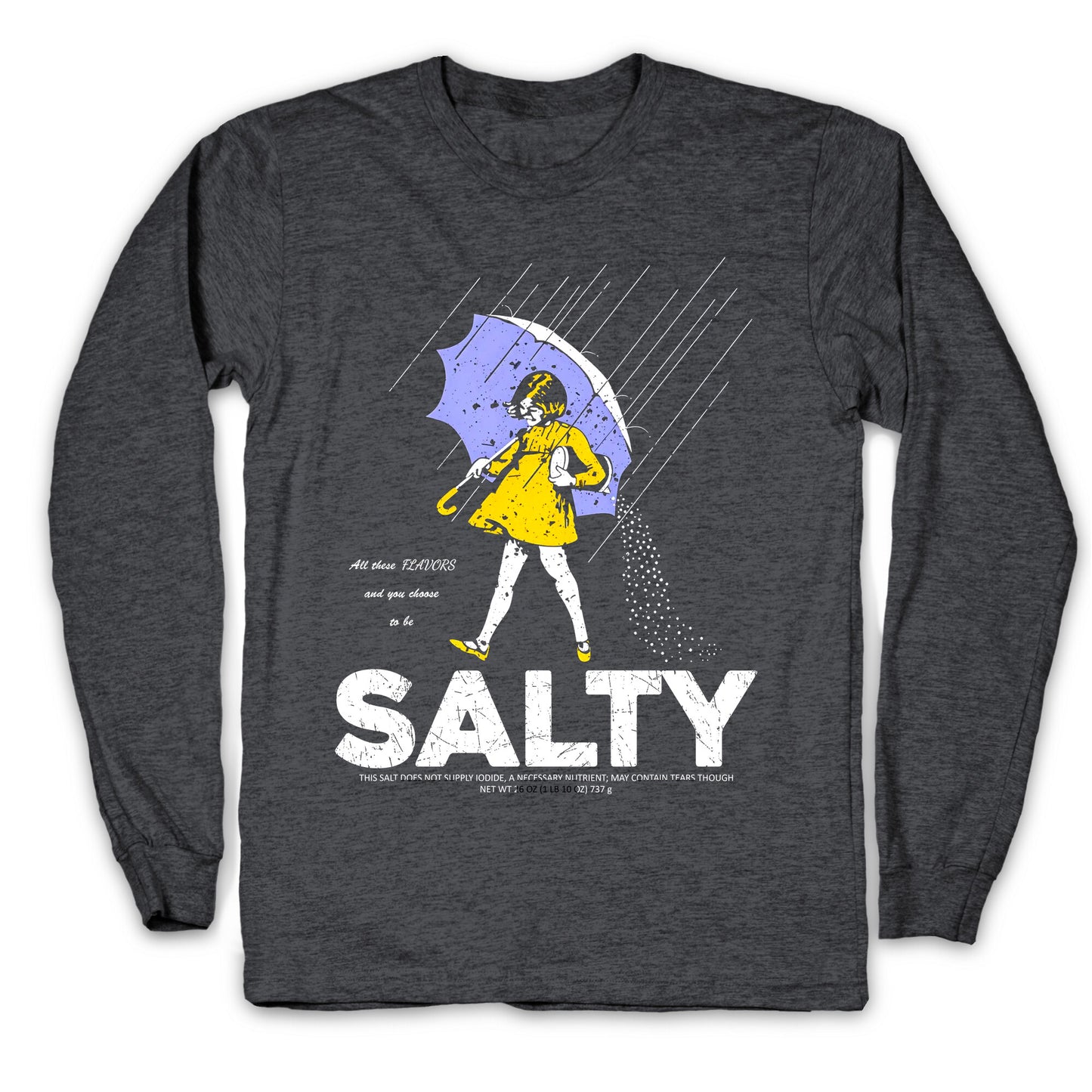 Salty Shirt Longsleeve Tee