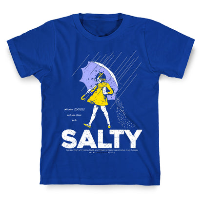 Salty Shirt T-Shirt