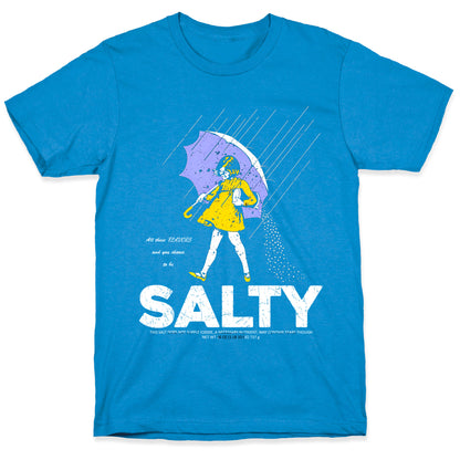 Salty Shirt T-Shirt
