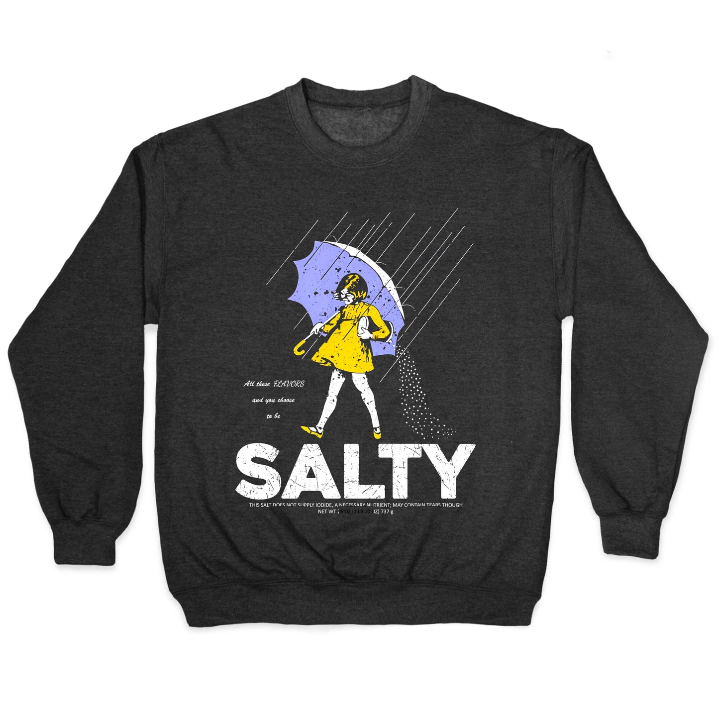 Salty Shirt Crewneck Sweatshirt