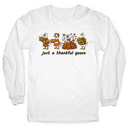 Thankful Goose Longsleeve Tee