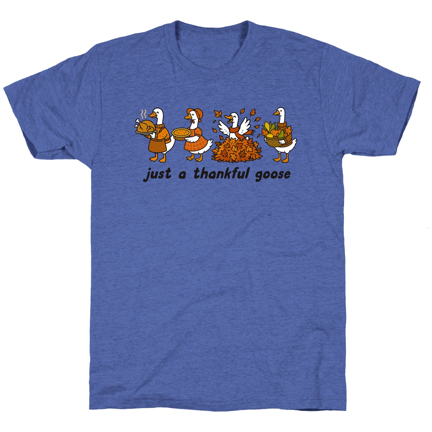 Thankful Goose Unisex Triblend Tee