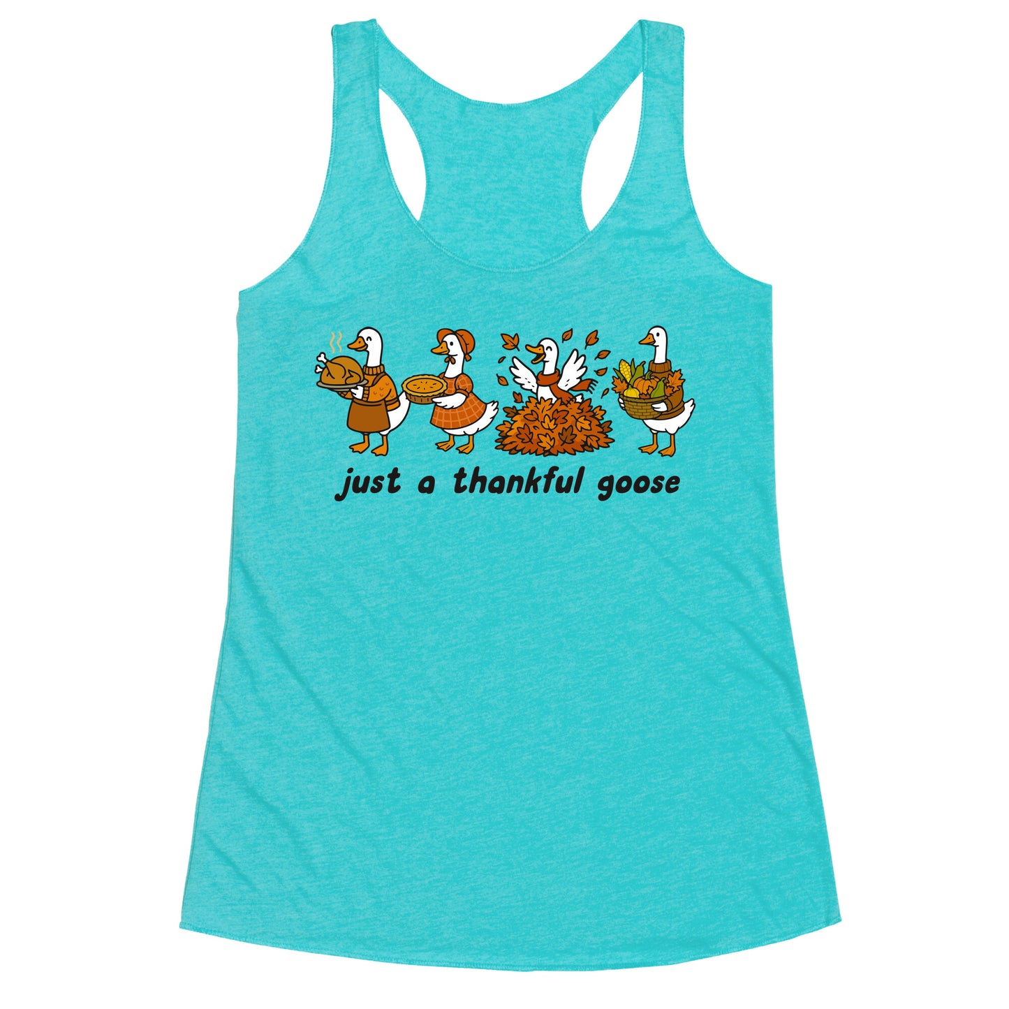 Thankful Goose Racerback Tank