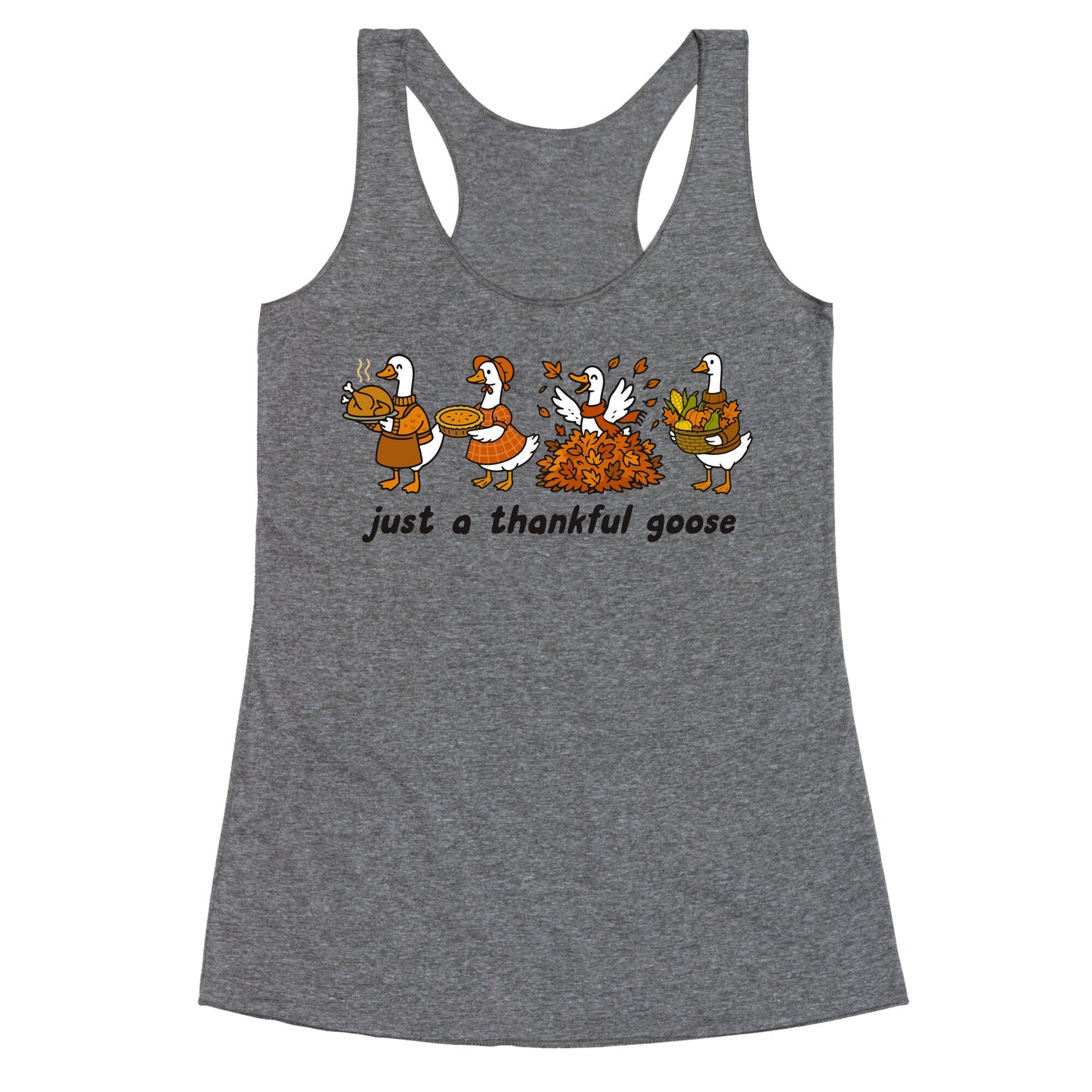 Thankful Goose Racerback Tank