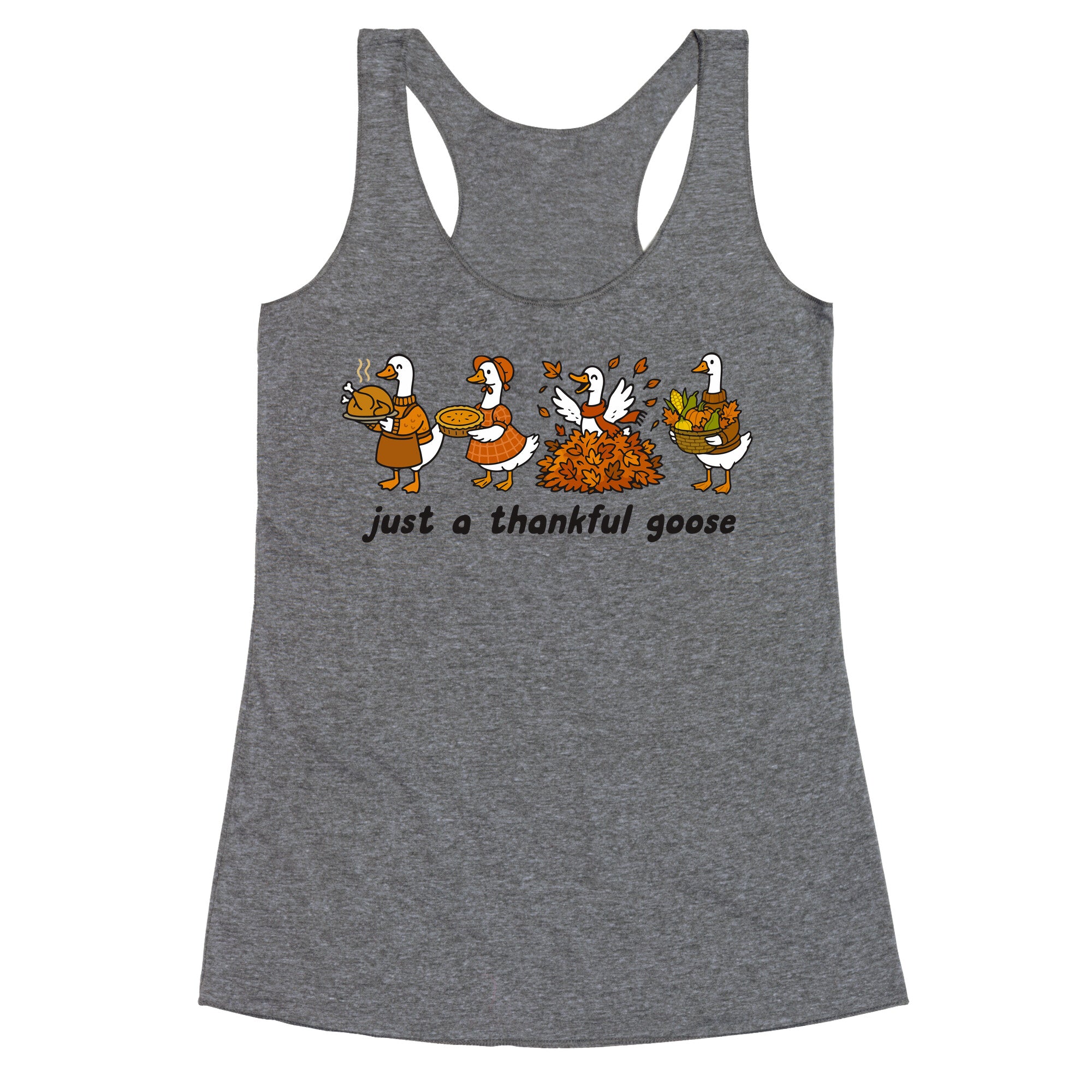 Thankful Goose Racerback Tank