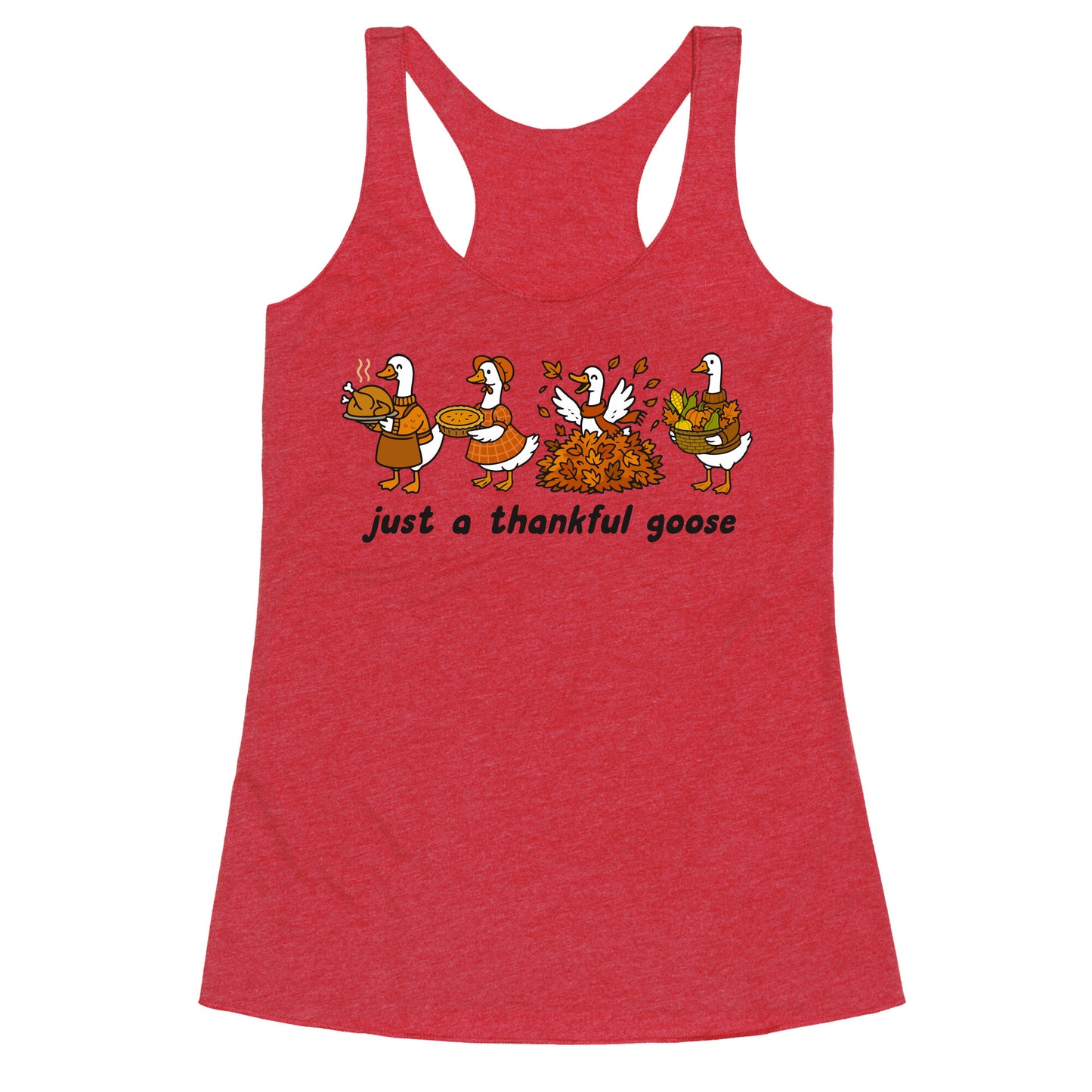 Thankful Goose Racerback Tank