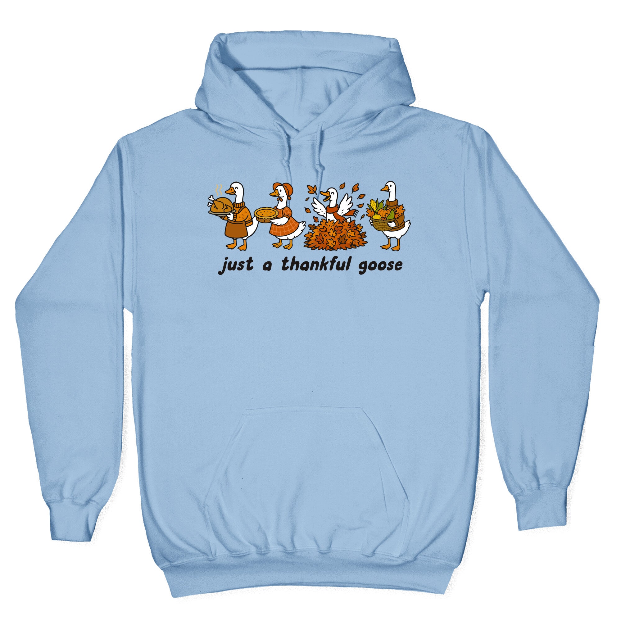 Thankful Goose Hoodie