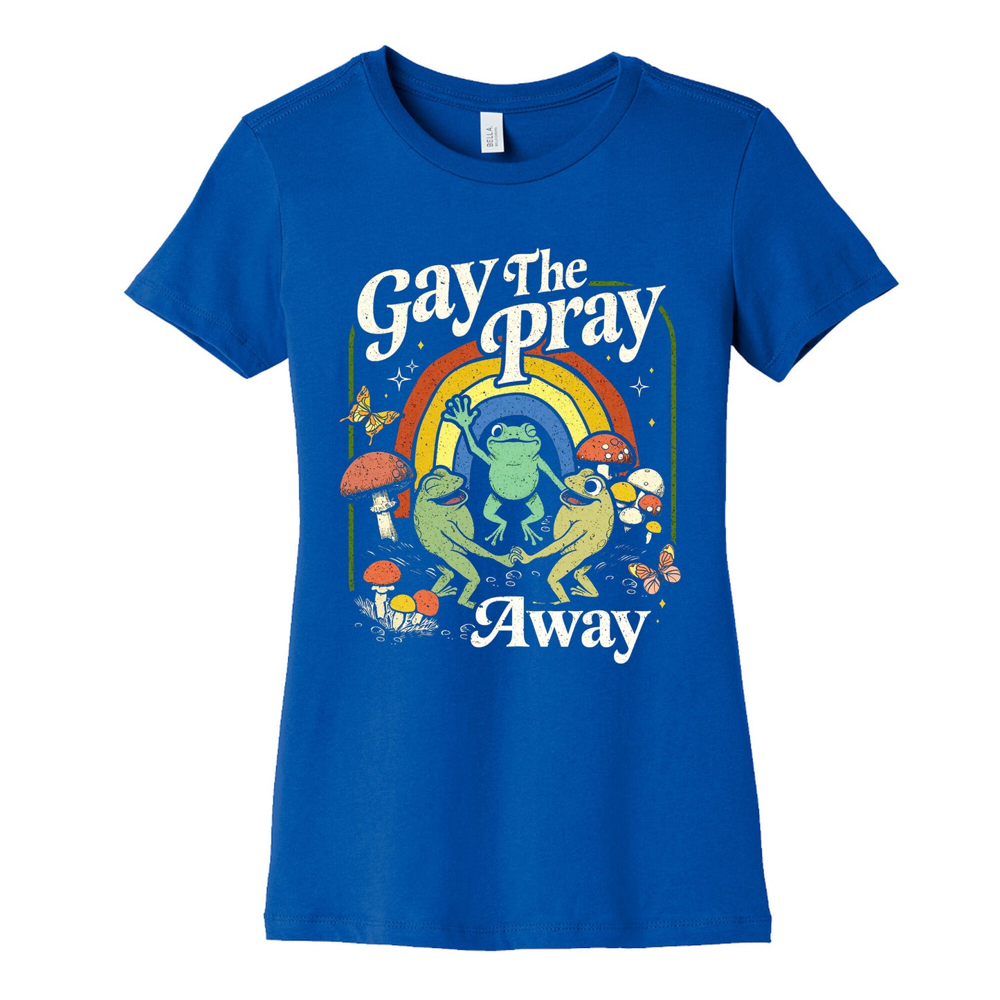 Gay The Pray Away Womens Cotton Tee