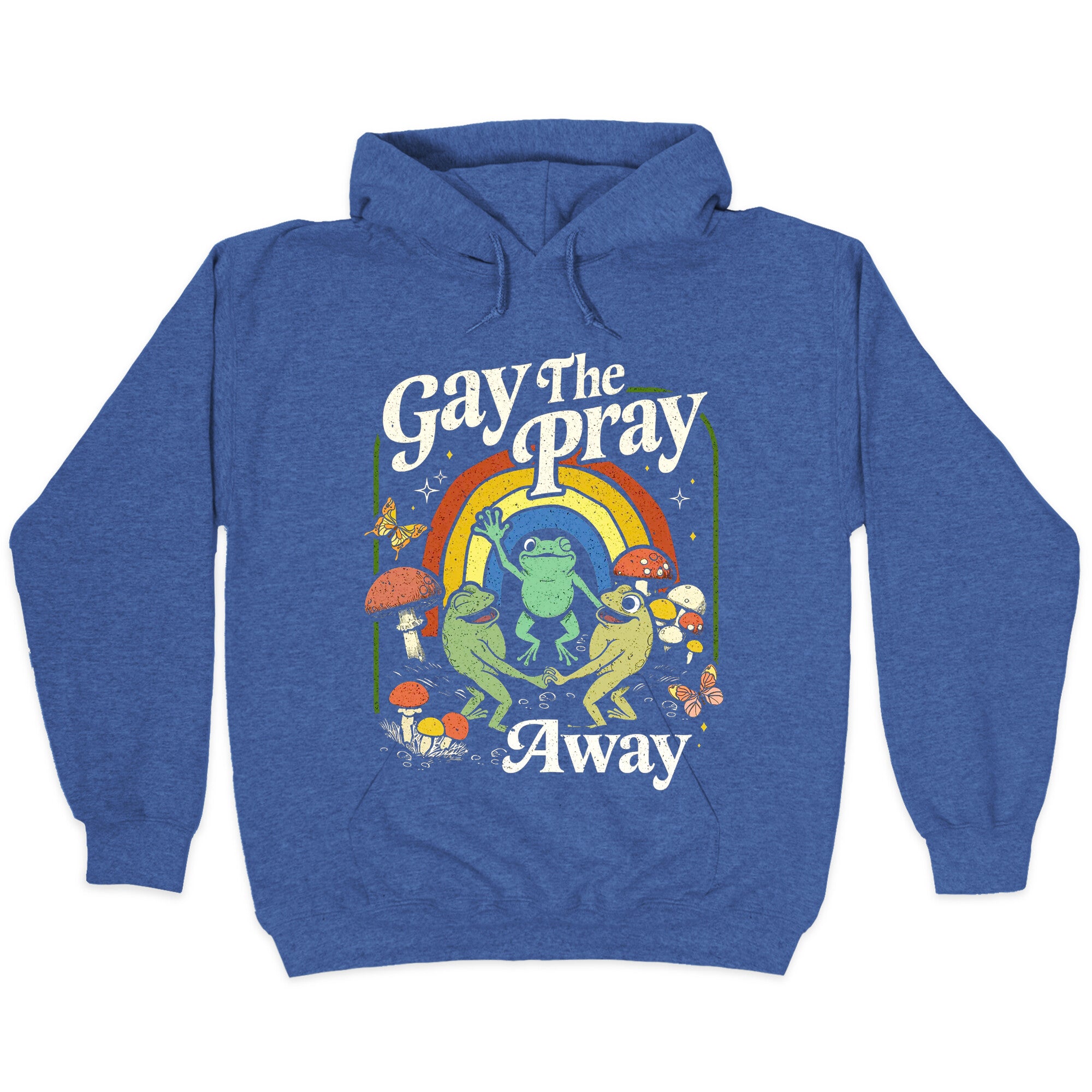 Gay The Pray Away Hoodie