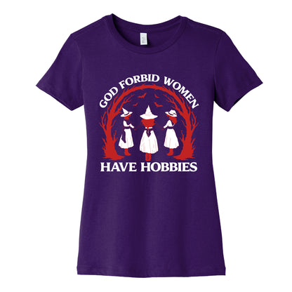 Women Have Hobbies Womens Cotton Tee