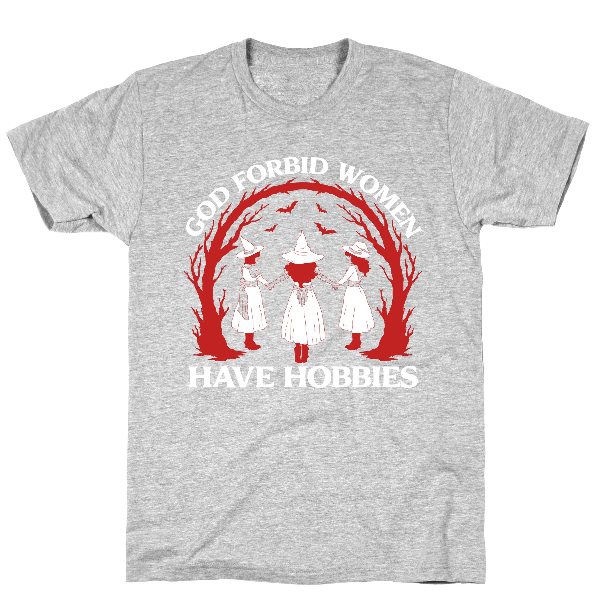 Women Have Hobbies T-Shirt