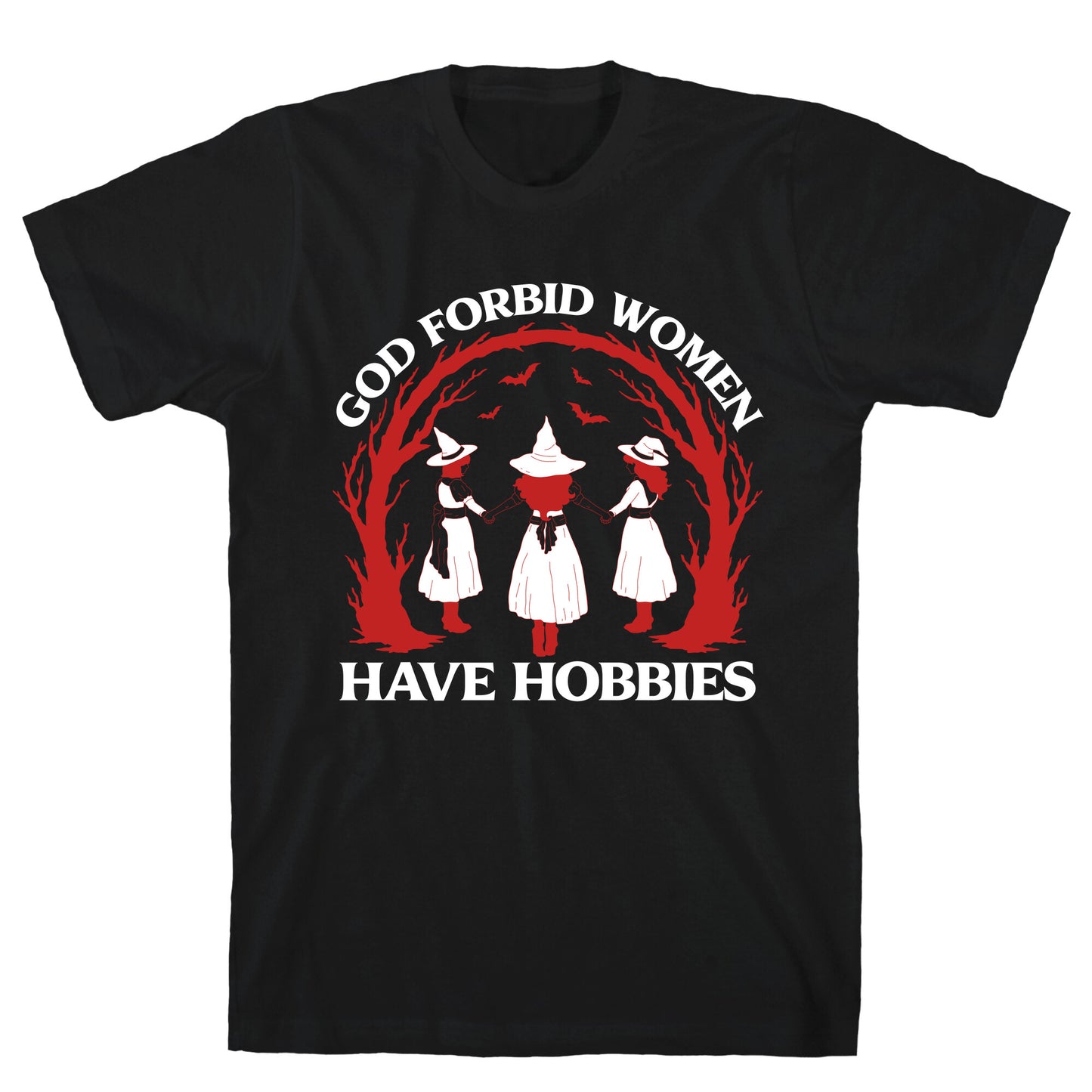 Women Have Hobbies T-Shirt