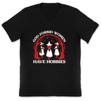 Women Have Hobbies V-Neck