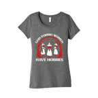 Women Have Hobbies Womens Triblend Tee