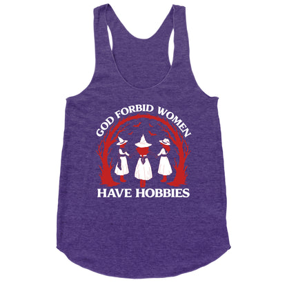 Women Have Hobbies Racerback Tank