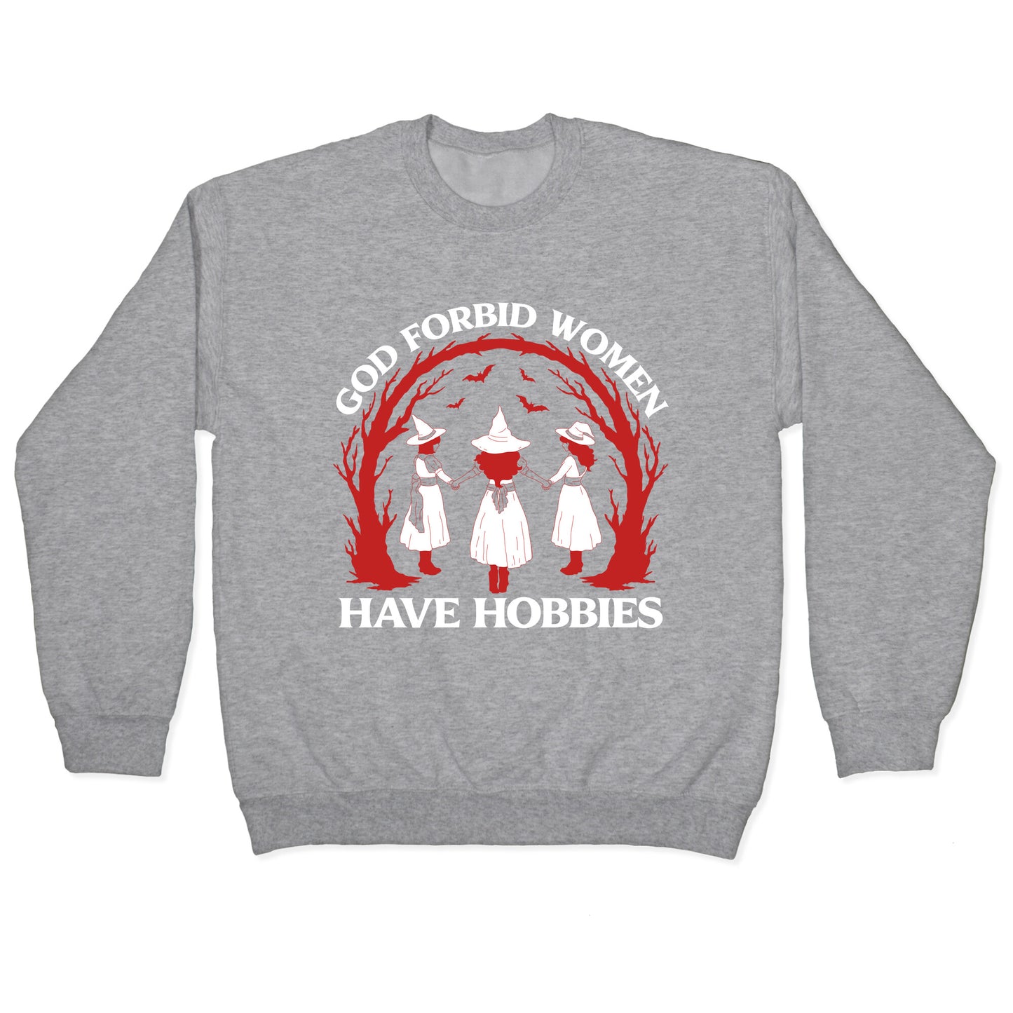 Women Have Hobbies Crewneck Sweatshirt