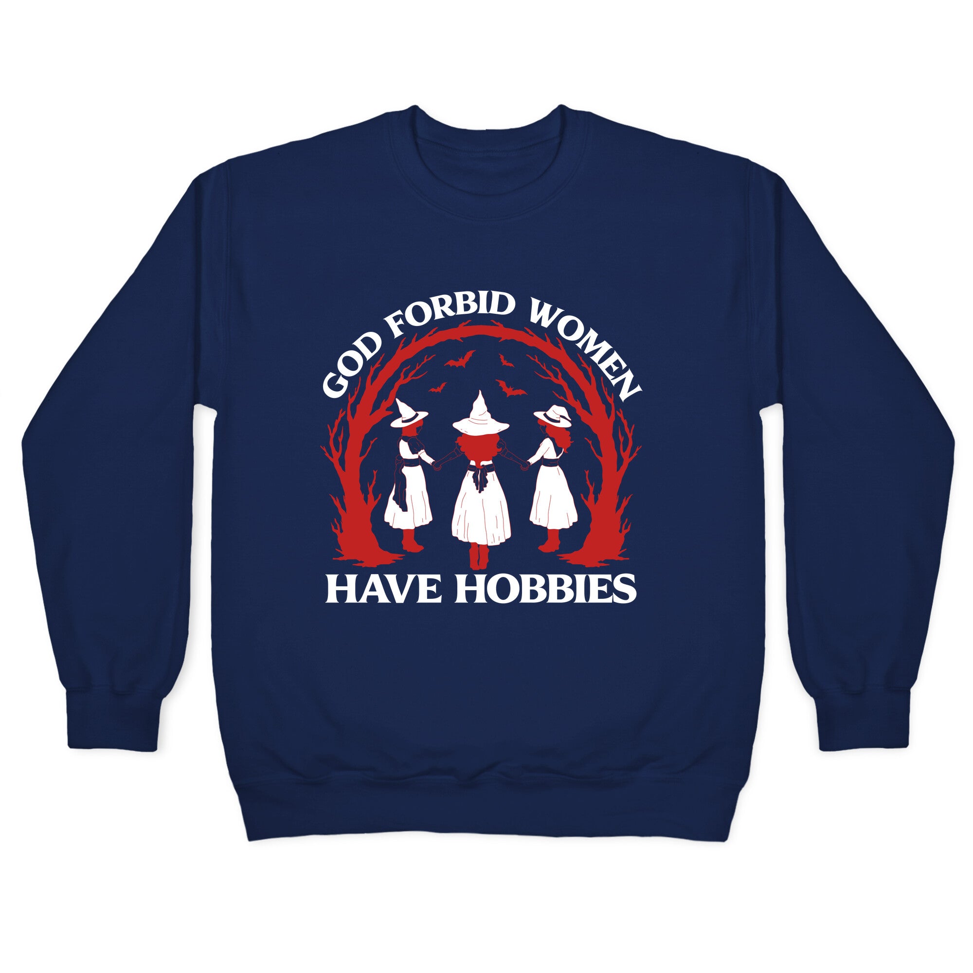 Women Have Hobbies Crewneck Sweatshirt