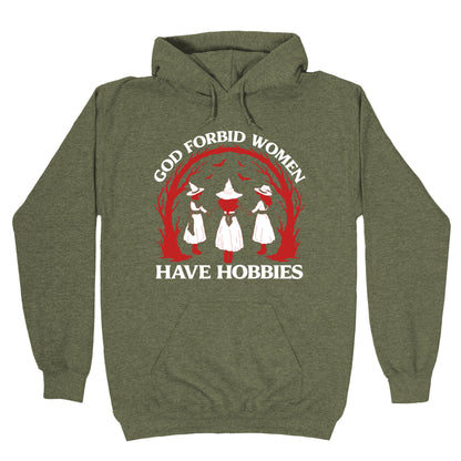 Women Have Hobbies Hoodie