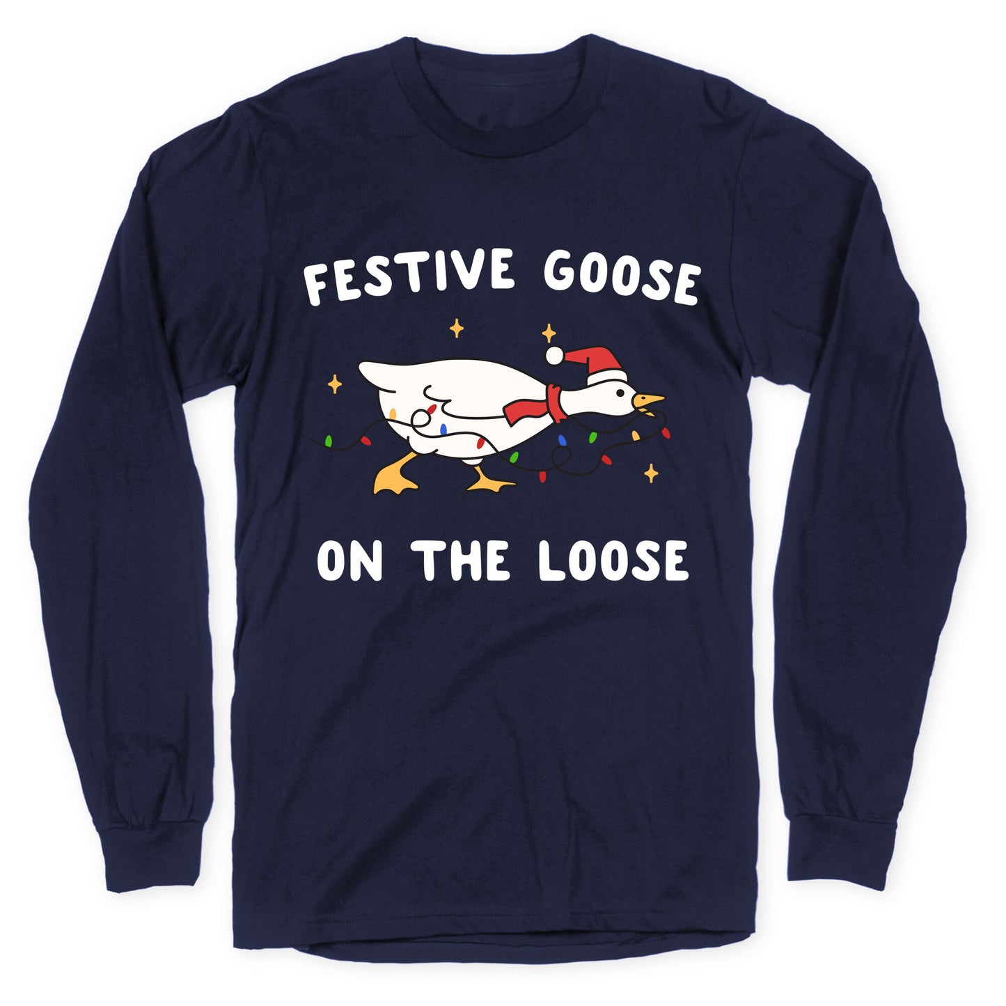 Festive Goose Longsleeve Tee