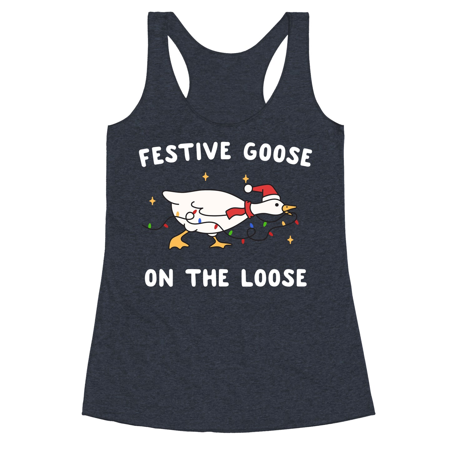 Festive Goose Racerback Tank