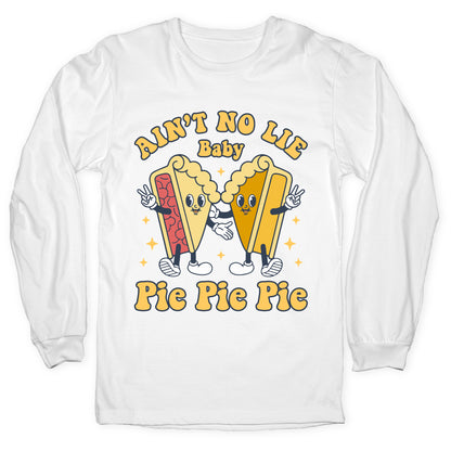 Pie Pie Pie Longsleeve Tee
