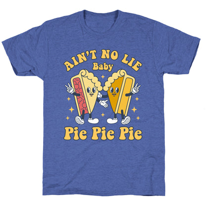 Pie Pie Pie Unisex Triblend Tee