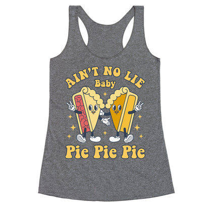 Pie Pie Pie Racerback Tank