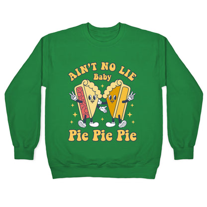 Pie Pie Pie Crewneck Sweatshirt