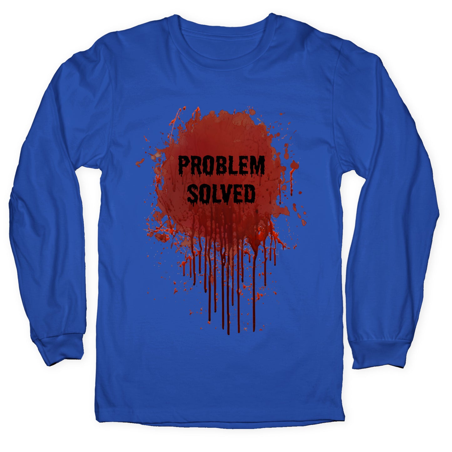 Problem Solved Longsleeve Tee