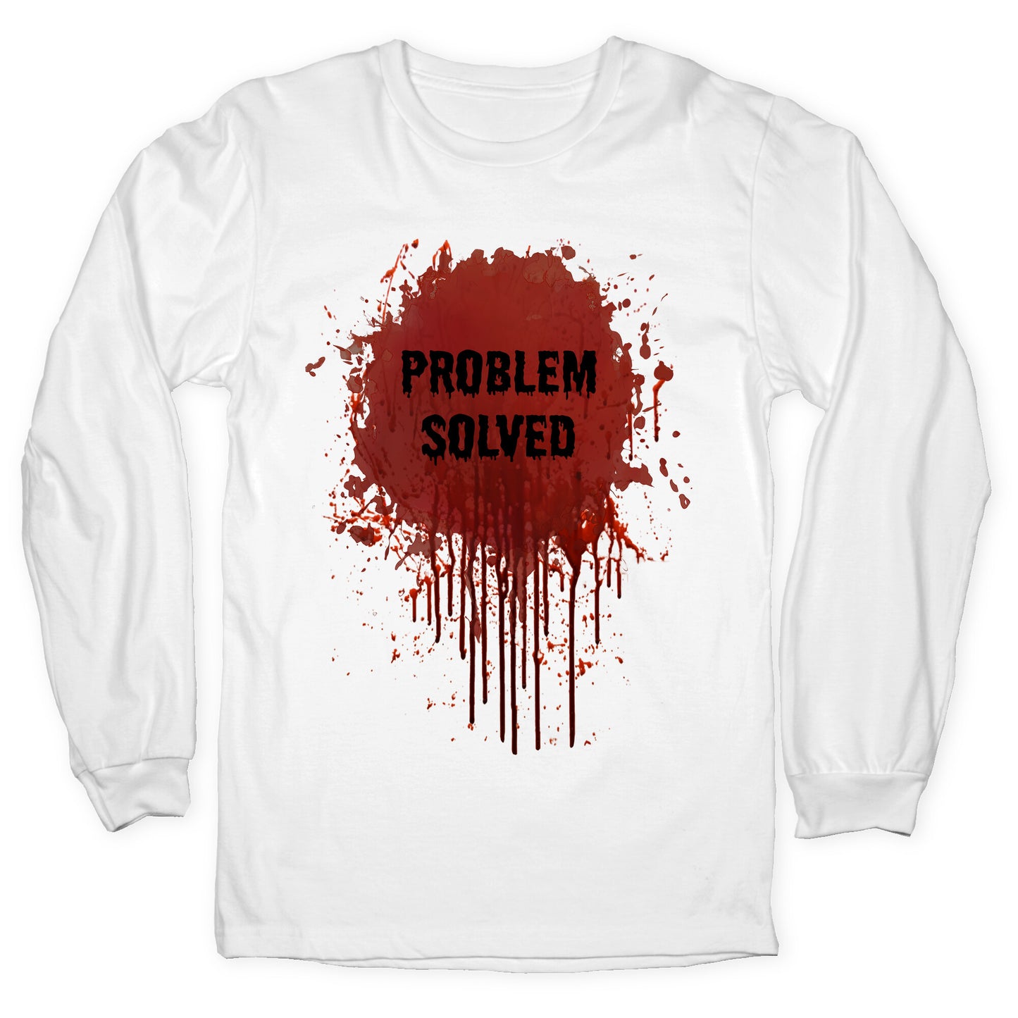 Problem Solved Longsleeve Tee