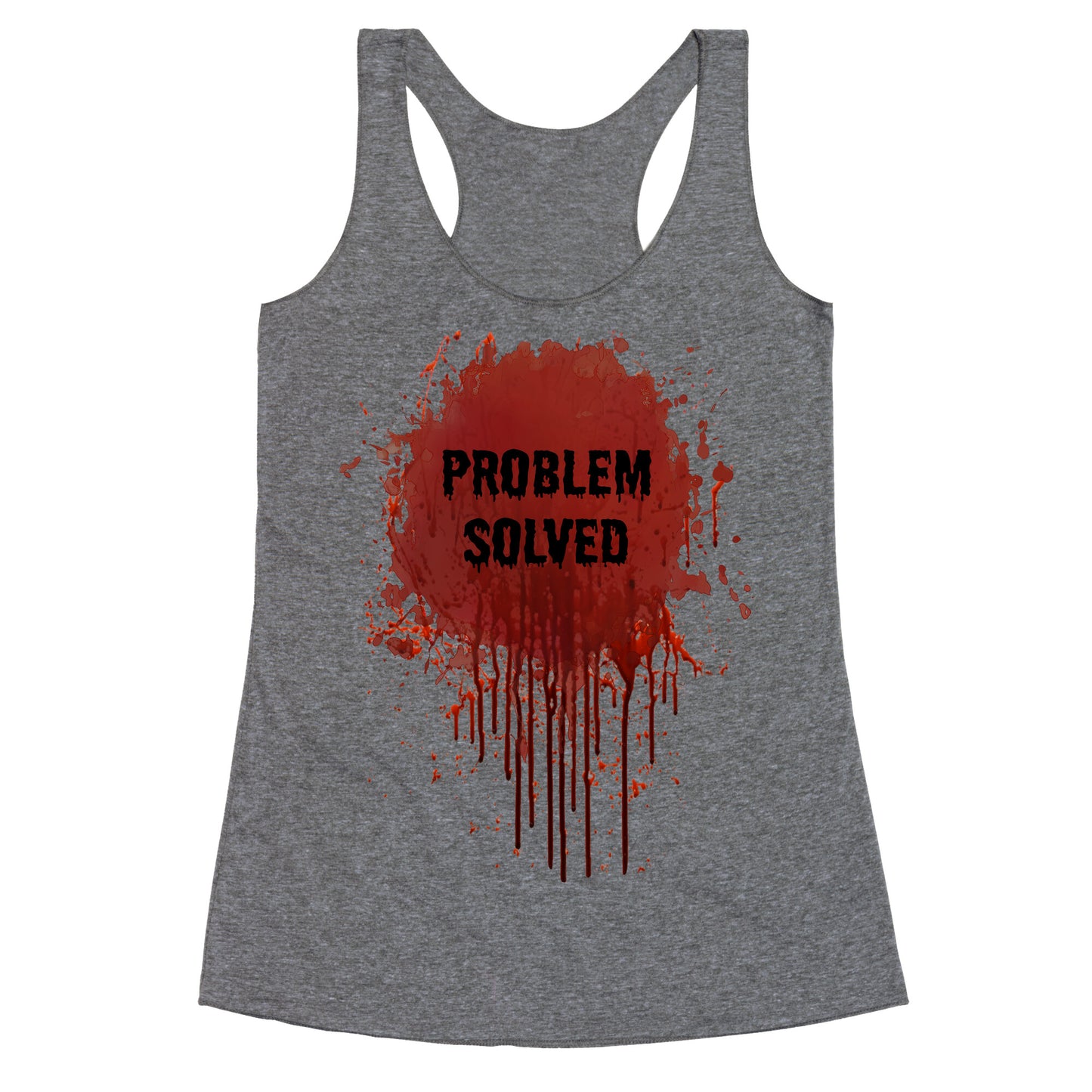 Problem Solved Racerback Tank