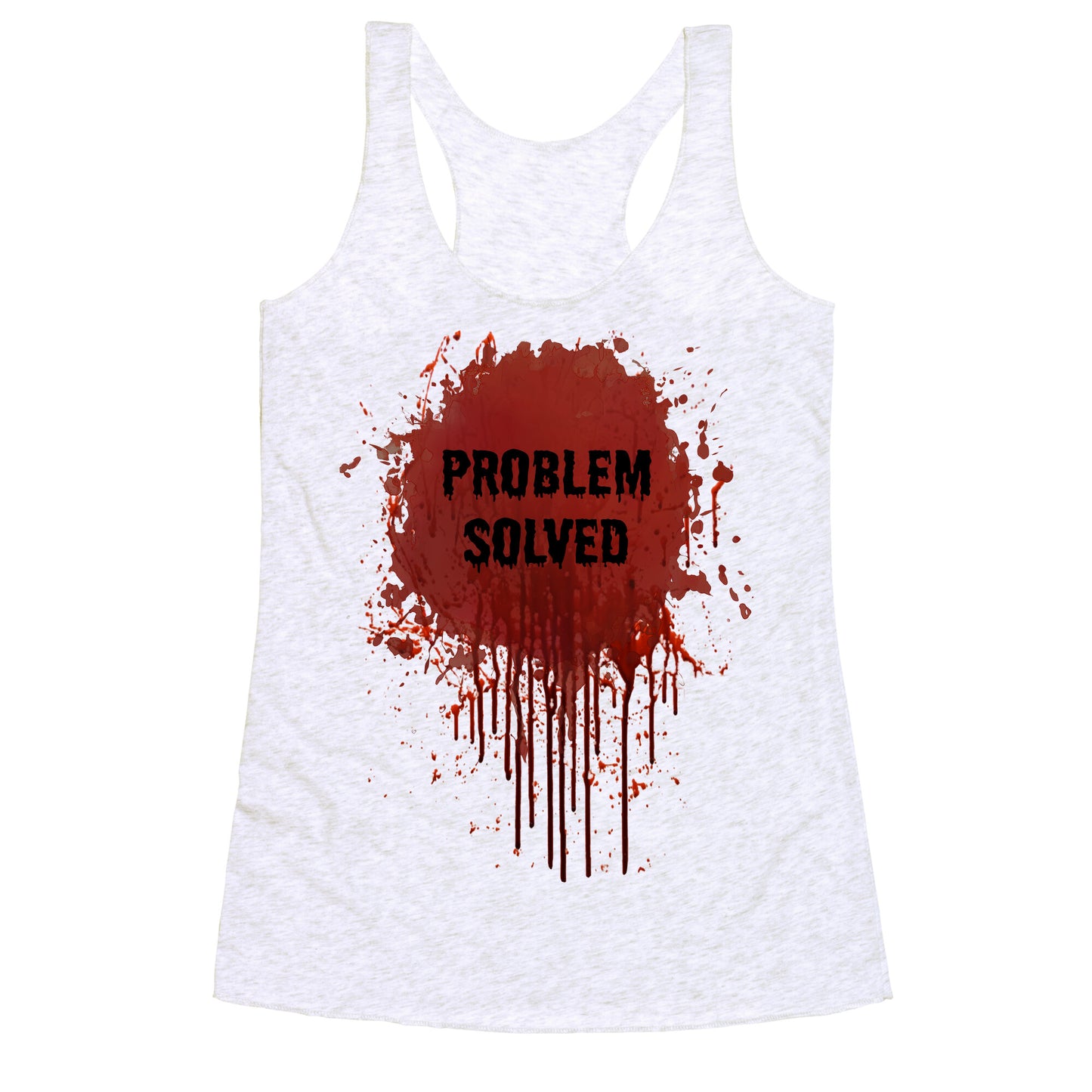 Problem Solved Racerback Tank