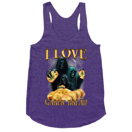 I Love Garlic Bread Racerback Tank