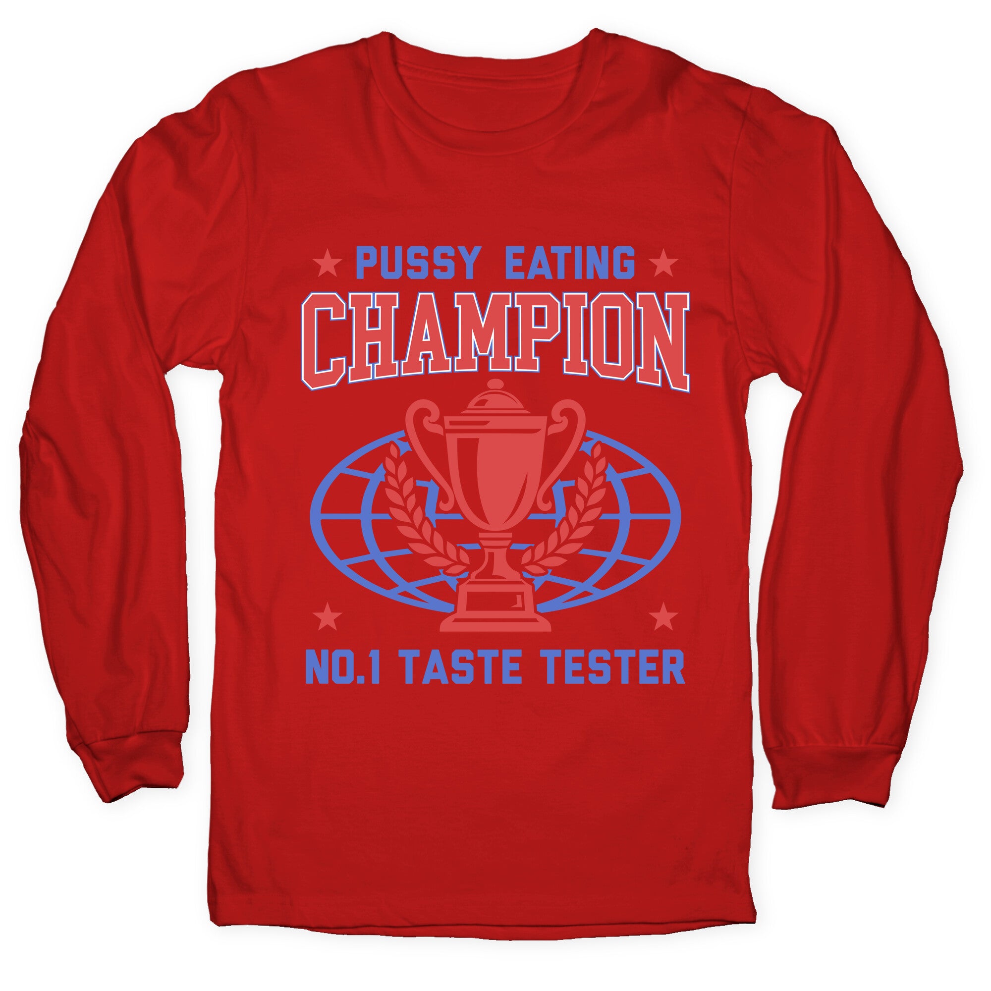 Eating \#1 Champion Longsleeve Tee