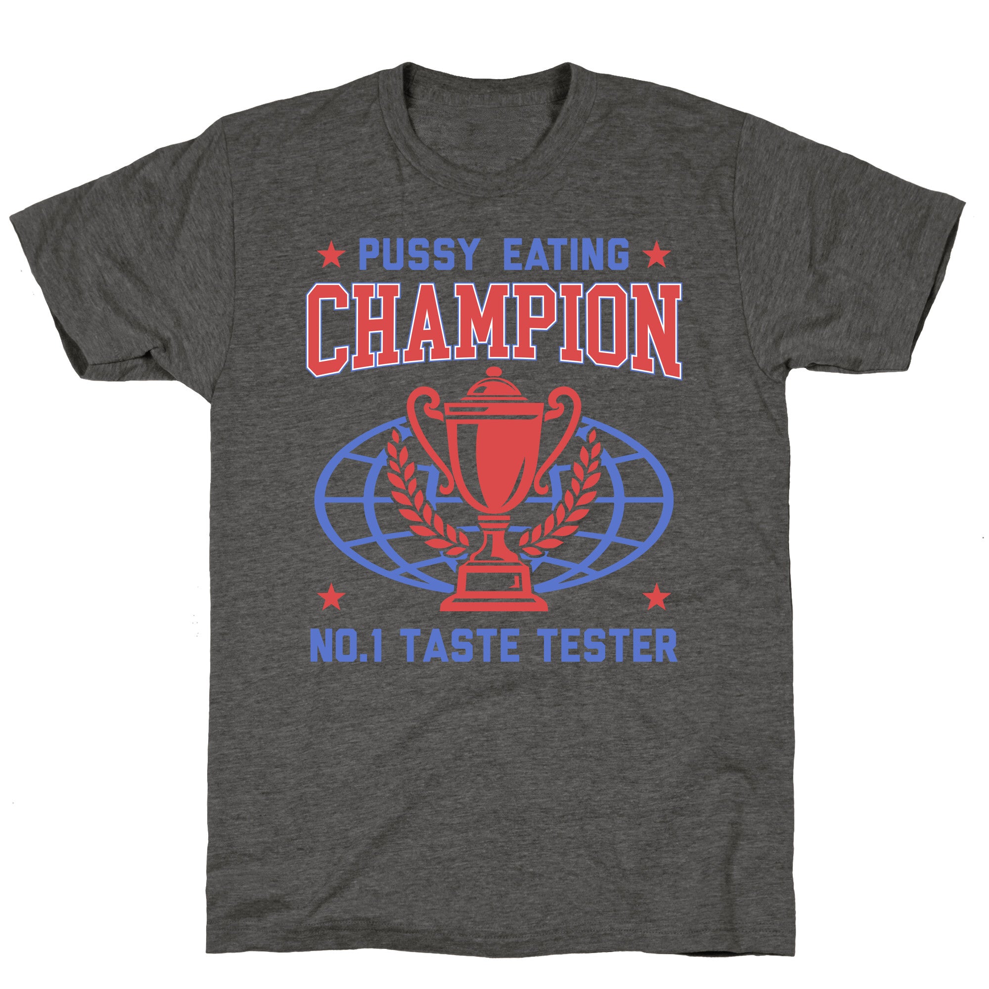 Eating \#1 Champion Unisex Triblend Tee