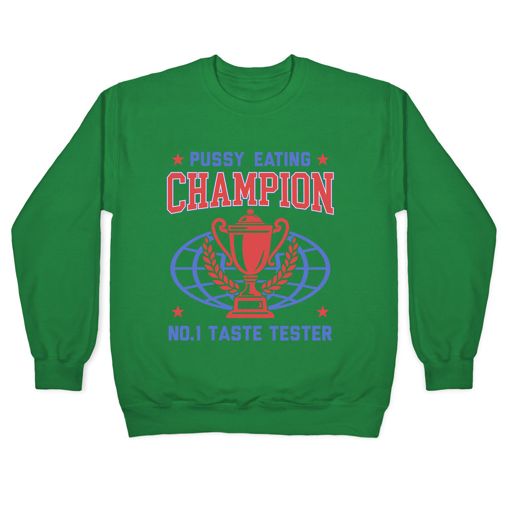 Eating \#1 Champion Crewneck Sweatshirt