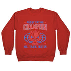Eating \#1 Champion Crewneck Sweatshirt