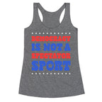 Democracy Is Not a Spectator Sport Racerback Tank