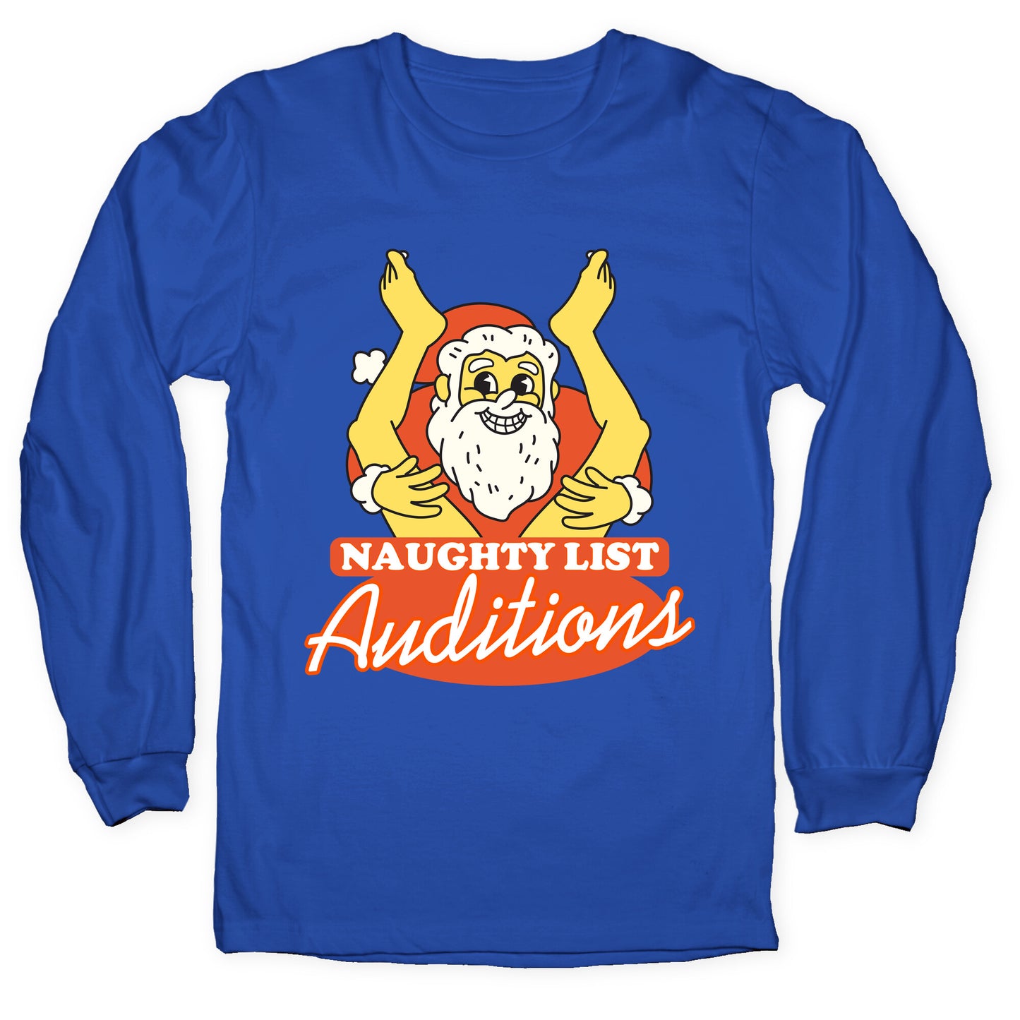 Naughty List Auditions Longsleeve Tee