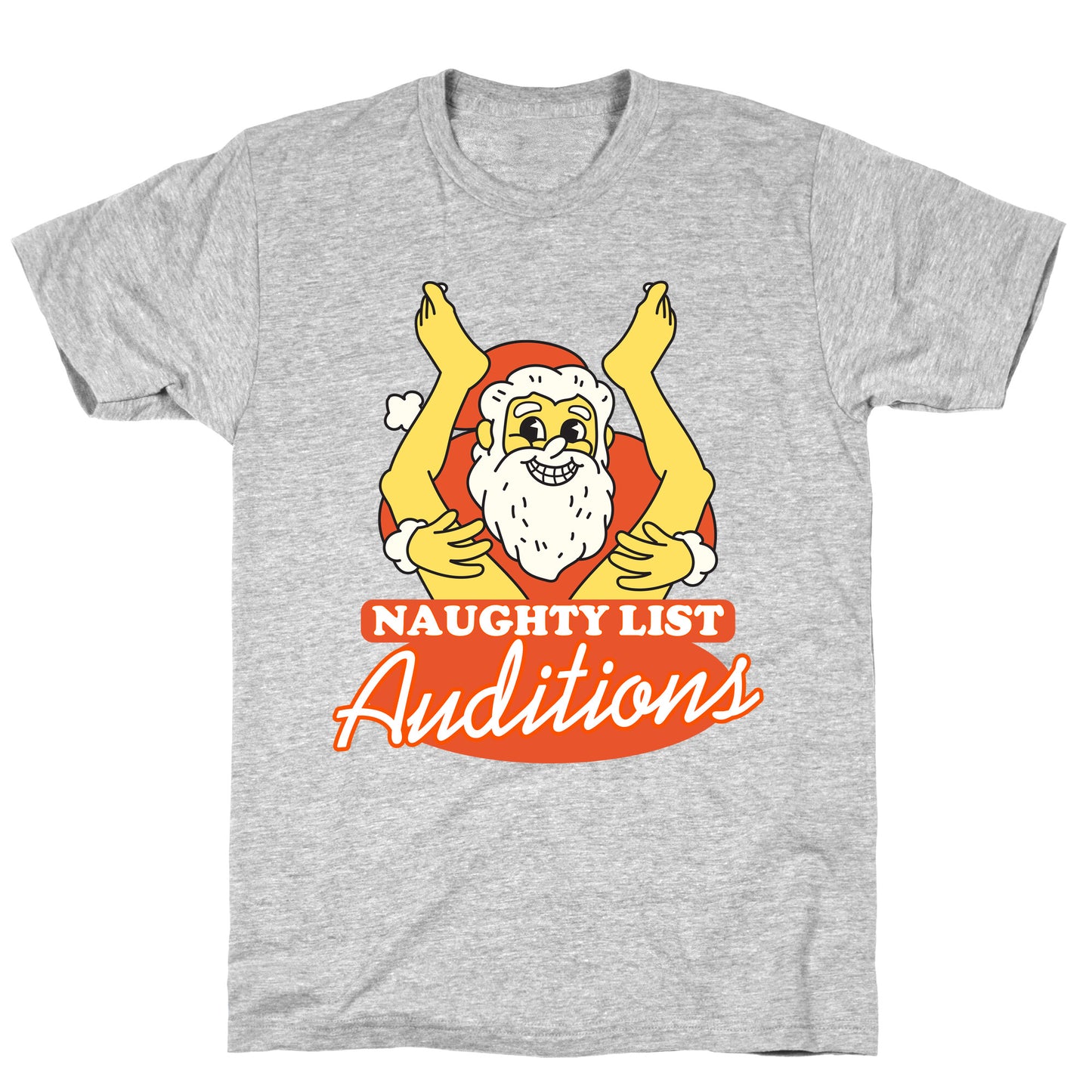 Naughty List Auditions T-Shirt