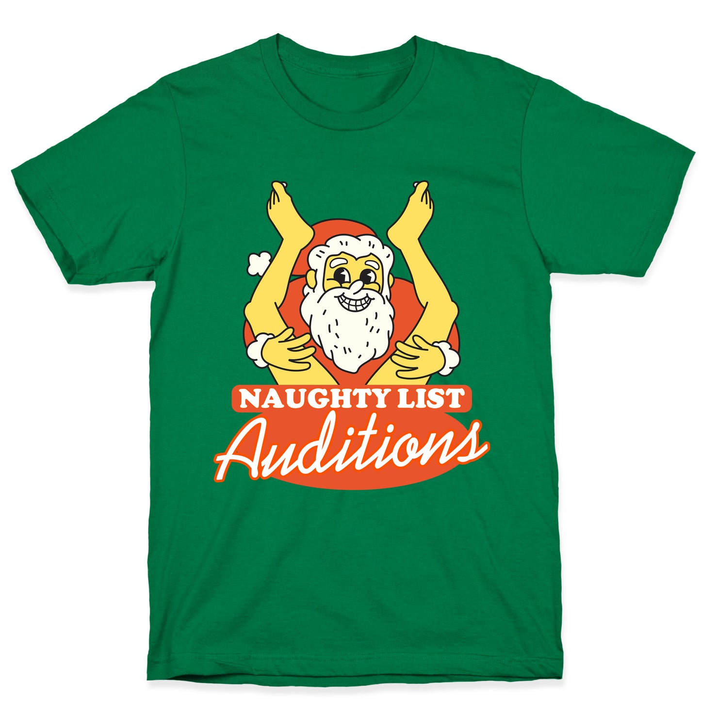 Naughty List Auditions T-Shirt