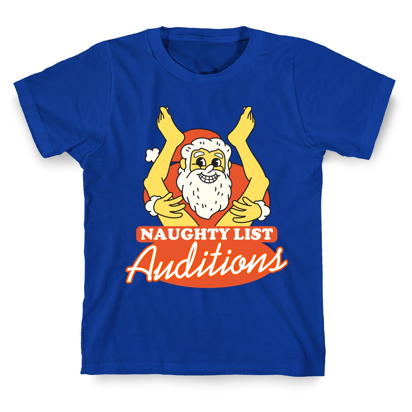 Naughty List Auditions T-Shirt