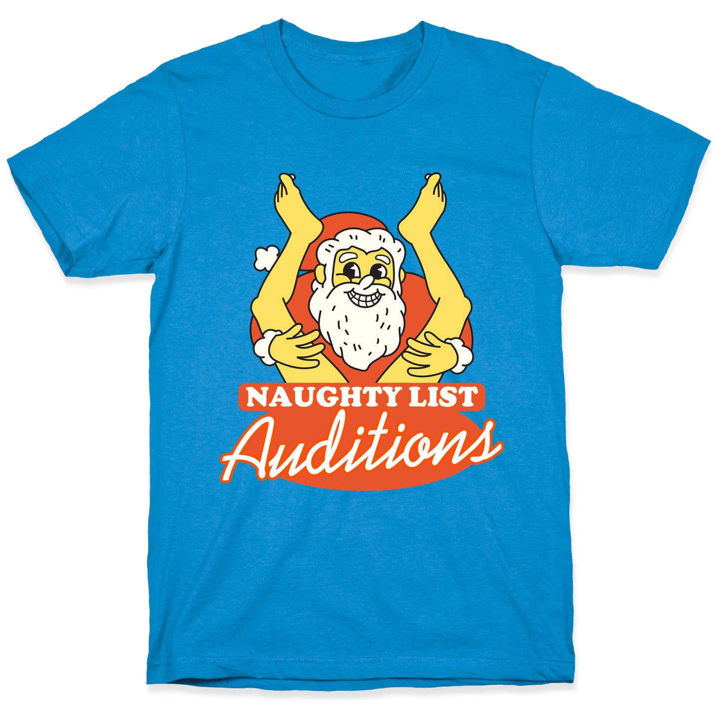Naughty List Auditions T-Shirt