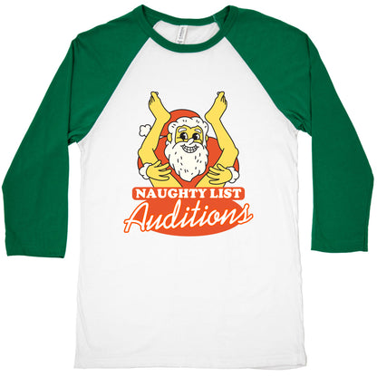 Naughty List Auditions Baseball Tee